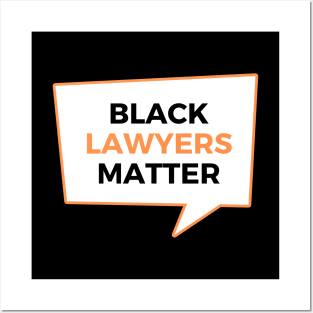 Black Lawyers Matter Posters and Art